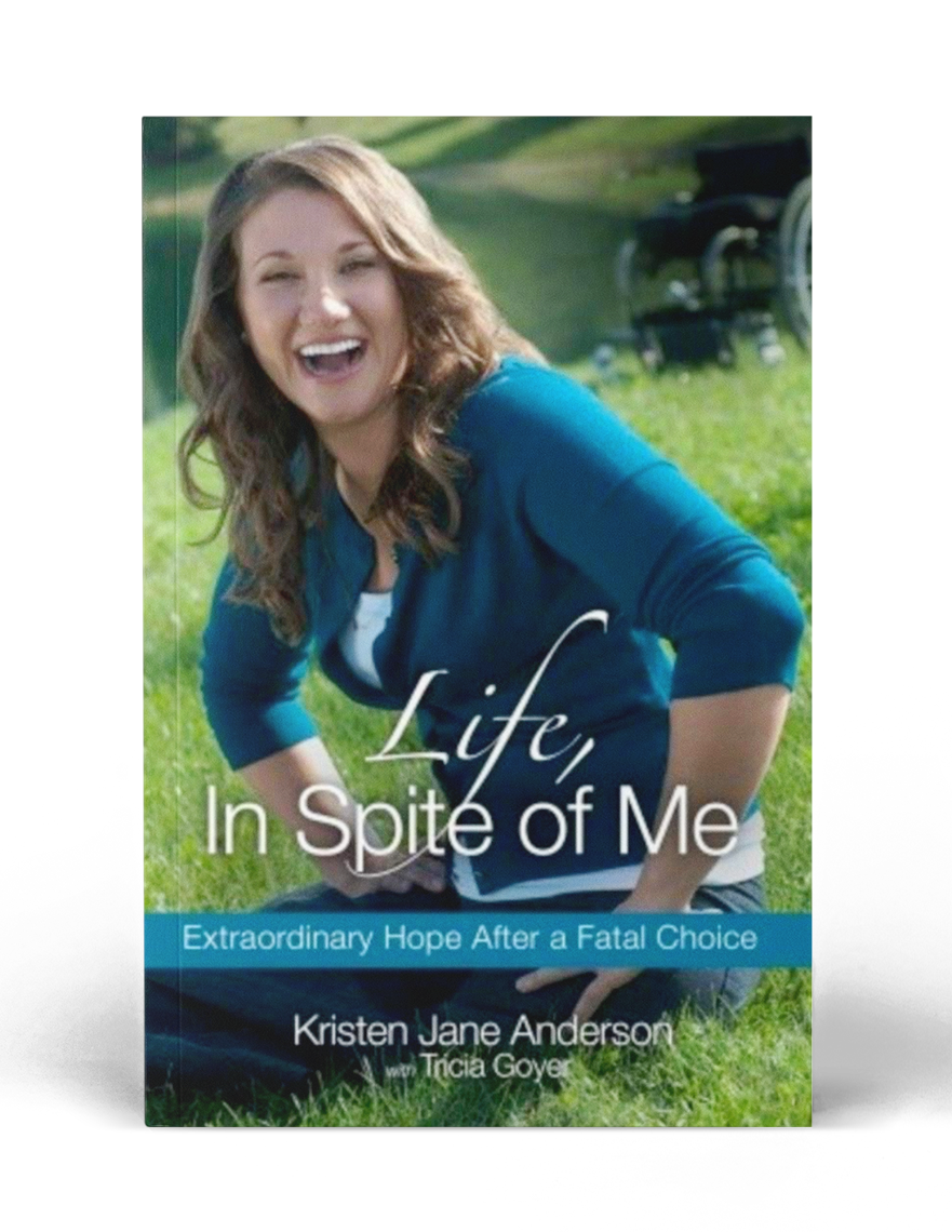 Autographed - Life, In Spite of Me Paperback Book by Kristen Jane Anderson & Tricia Goyer