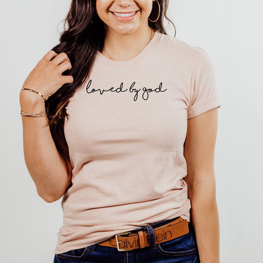 Christian Tshirt | Loved By God | Christian Women's Apparel | Gift for Her| Tshirt Christian