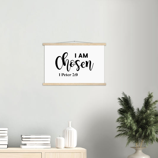 Home Decor | I Am Chosen | Christian Wall Art | Premium Poster with Banner Wood